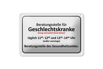 Blechschild Hinweis 18x12cm Beratungsstelle Geschlechtskranke Schild