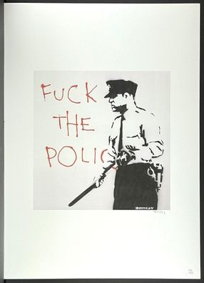 BANKSY * Fuck the Police * 70x50 cm * Lithografie * limitiert # 74/150