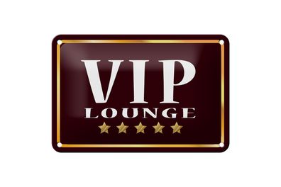 Blechschild Hinweis 18x12cm VIP Lounge 5 Sterne Metall Deko Schild