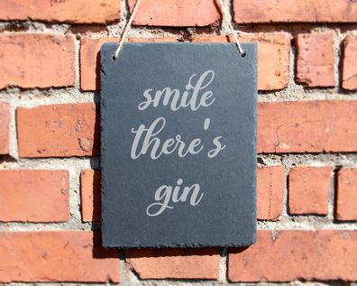Schiefertafel "smile there´s gin" #0039 Ginliebhaber