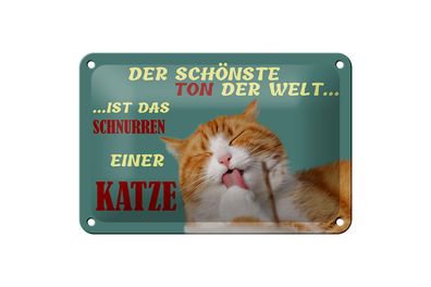 Blechschild Spruch 18x12cm Schönste Ton ist Katzenschnurren Deko Schild