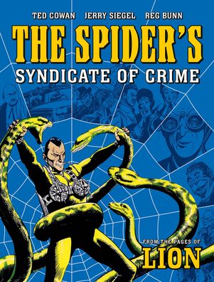 The Spider's Syndicate of Crime, Ted Cowan