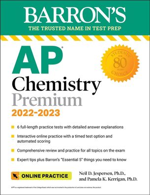 AP Chemistry Premium, 2022-2023: Comprehensive Review with 6 Practice Tests ...