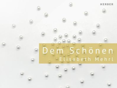 Elisabeth Mehrl: Dem Sch?nen, Walter Stolz