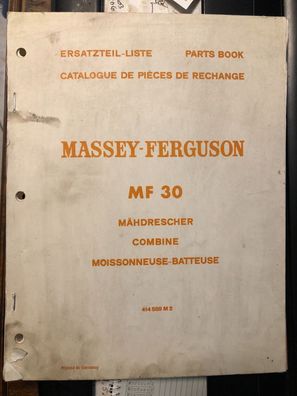 Originale Ersatzteilliste für den Massey Ferguson Mähdrescher MF 30