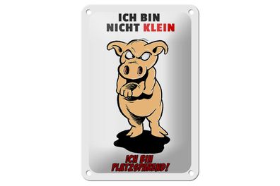 Blechschild Spruch 12x18cm Bin nicht klein bin platzsparend Deko Schild