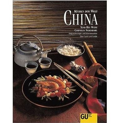 Kochbuch "China Küchen der Welt" Chinesische Küche, Essen, Trinken, Kochen