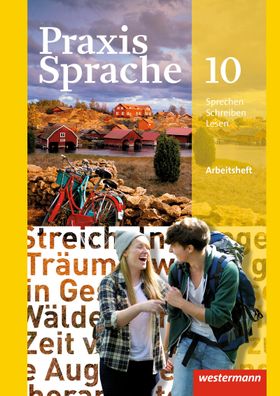 Praxis Sprache - Allgemeine Ausgabe 2010 Arbeitsheft 10 Menzel, Wol