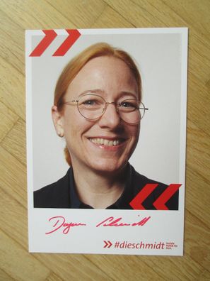MdB SPD Politikerin Dagmar Schmidt - handsigniertes Autogramm!!!