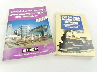 E262 W. Christian Schmitt / BDEF - 2x Buch - Eisenbahnfreunde + Bahngeschichten