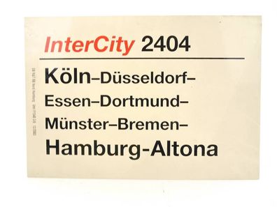 E244 Zuglaufschild Waggonschild InterCity 2404 Köln - Münster - Hamburg-Altona