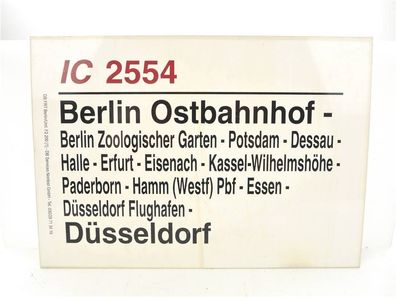 E244 Zuglaufschild Waggonschild IC 2554 Berlin Ostbahnhof - Erfurt - Düsseldorf