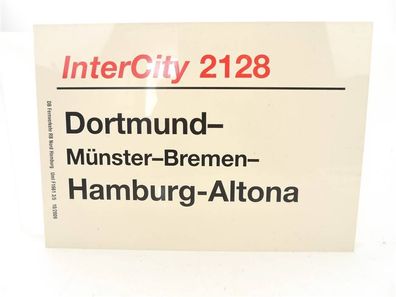 E244 Zuglaufschild Waggonschild InterCity 2128 Dortmund - Hamburg-Altona