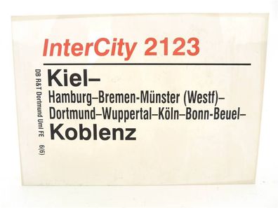 E244 Zuglaufschild Waggonschild InterCity 2123 Kiel - Dortmund - Koblenz