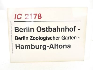 E244 Zuglaufschild Waggonschild IC 2178 Berlin Ostbahnhof - Hamburg-Altona