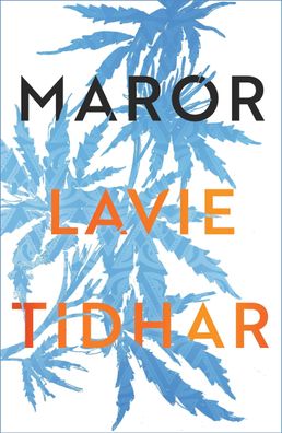 Maror, Tidhar Lavie Tidhar