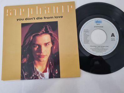 Stephanie de/ von Monaco - You don't die from love 7'' Vinyl Holland
