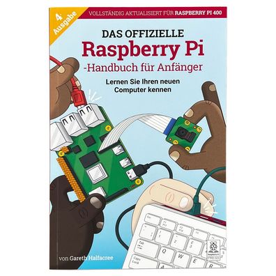 Das Offizielle Raspberry Pi Handbuch für Anfänger