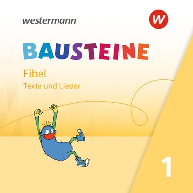 Bausteine Fibel - Ausgabe 2021 CD Bausteine Fibel / Ausgabe 2021 B