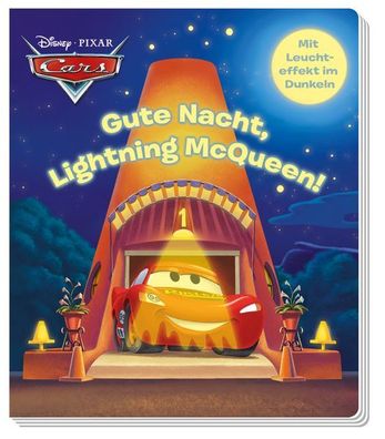 Disney PIXAR Cars: Gute Nacht, Lightning - Pappbilderbuch mit Leuchteffekt / Glow
