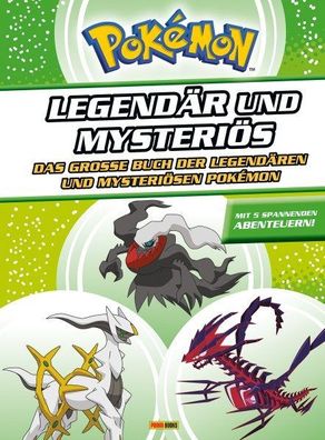 Pokémon: Legendär und Mysteriös - Das große Buch