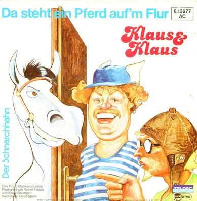 7" Vinyl Klaus & Klaus * Da steht ein Pferd auf´m Flur