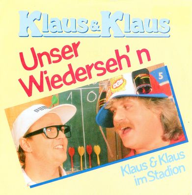 7" Vinyl Klaus & Klaus * Unser Wiederseh´n