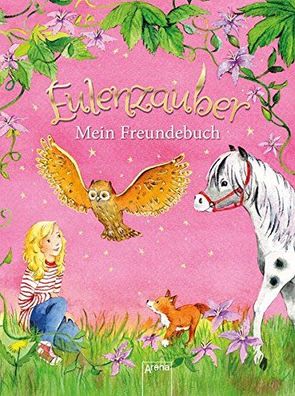 Arena Verlag - Eulenzauber, Mein Freundebuch