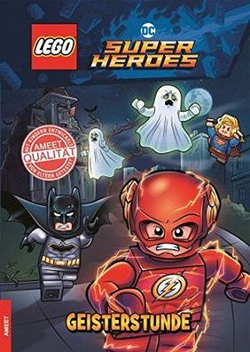 LEGO®DC COMICS SUPER HEROES - Geisterstunde - Buch