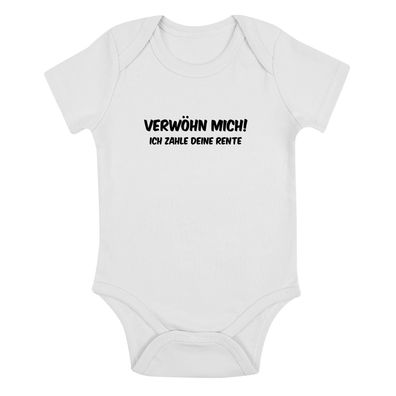 Babybody Verwöhn mich! Ich zahle Deine Rente
