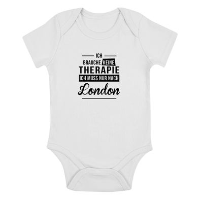 Babybody Ich brauche keine Therapie - Ich muss nur nach London