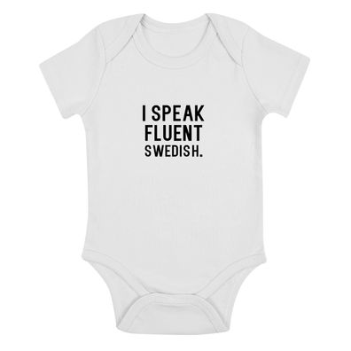 Babybody I speak fluent swedish