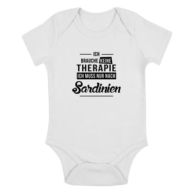 Babybody Ich brauche keine Therapie - Ich muss nur nach Sardinien