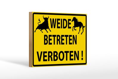 Holzschild Warnschild 18x12cm Weide Betreten verboten Deko Schild