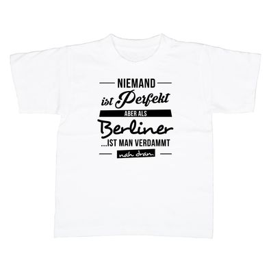 Kinder T-Shirt Niemand ist perfekt - Berliner