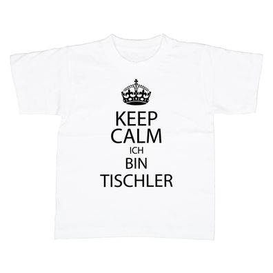 Kinder T-Shirt KEEP CALM Tischler