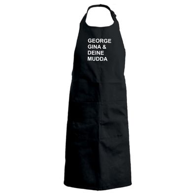 Grillschürze George Gina und Deine Mudda