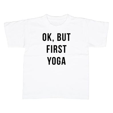 Kinder T-Shirt ok but first yoga