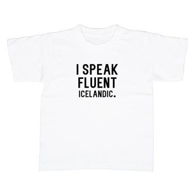 Kinder T-Shirt I speak fluent iceland