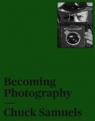 Chuck Samuels: Becoming Photography, Joan Fontcuberta