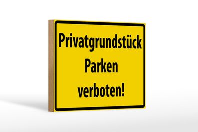 Holzschild Warnschild 18x12cm Privatgrundstück Parkverbot Deko Schild