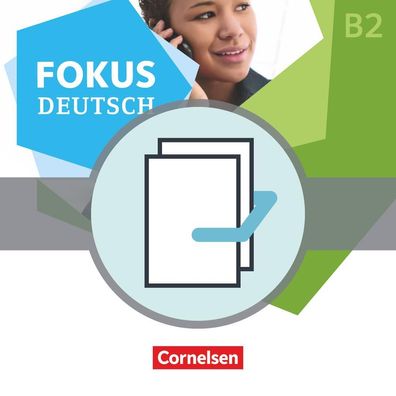 Fokus Deutsch - Allgemeine Ausgabe - B1 + / B2, 4 Audio-CDs CD Fokus