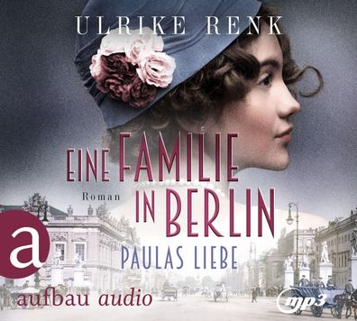 Eine Familie in Berlin - Paulas Liebe CD Die grosse Berlin-Familie