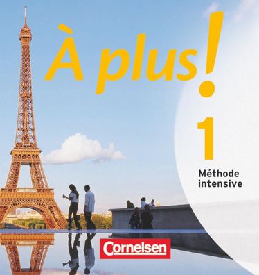Agrave; plus ! Methode intensive - Band 1 2 Audio-CD(s) &Agrave;