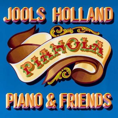 Jools Holland: Pianola. Piano & Friends (180g) - - (Vinyl / Pop (Vinyl))