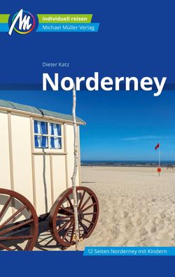 Norderney Reisefuehrer Michael Mueller Verlag Individuell reisen mi