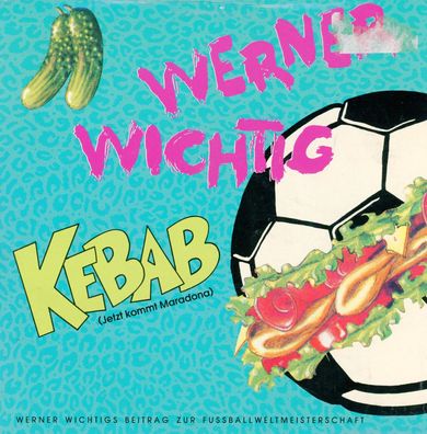 7" Vinyl Werner Wichtig # Kebab