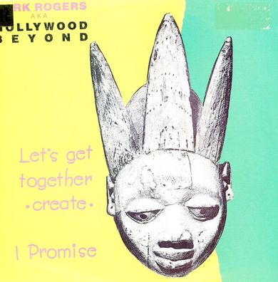 7" Vinyl Hollywood Beyond - Let´s get together