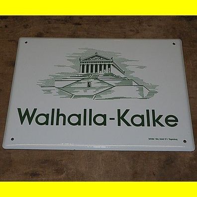 Emailleschild - Blechschild - Walhalla-Kalke - 40 x 30 cm - Wahrscheinlich von 1967 ?