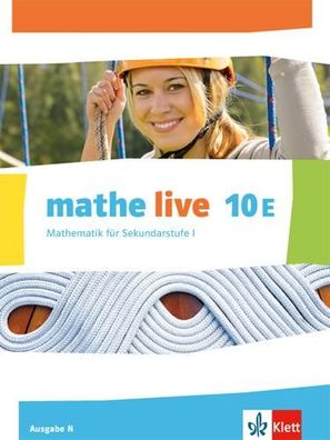 mathe live 10E. Ausgabe N Schulbuch Klasse 10 (E-Kurs) mathe live